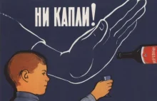 20 radzieckich plakatów antyalkoholowych