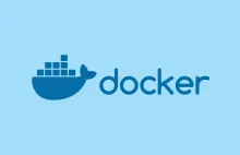 Docker Enterprise 3 upraszcza życie z Kubernetes i budowę nowoczesnych aplikacji