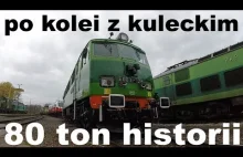 Osiemdziesiąt ton historii - [Po kolei z Kuleckim]