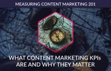 Co to jest KPI i jak je mierzyć w Content Marketingu