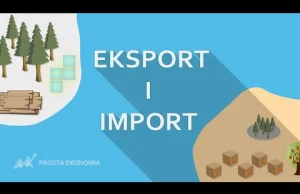 Nowy film od Prosta Ekonomia. Import i eksport