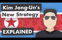 Nowa strategia Kim Dzong Una. [ENG]