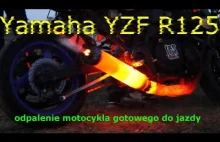 Yamaha YZF R 125 odpalenie motocykla gotowego do jazdy