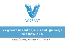 Wirtualizacja #02 - Vagrant instalacja i konfiguracja środowiska - Cztery...