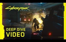 Cyberpunk 2077 – Deep Dive...