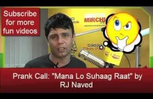 Prank Call (Hindi): "Mana Lo Suhaag Raat" by RJ Naved