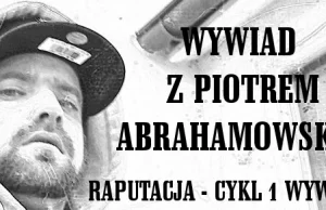 Wywiad z Piotrkiem Abrahamowskim - Człowiekiem Urban REC.