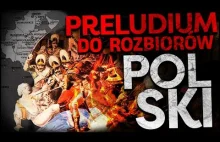 Jak Sasi doprowadzili do rozbiorów Polski?