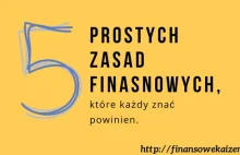 5 prostych prawd finansowych, bez których ani rusz! | Finansowe Kaizen