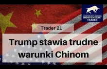 Trump stawia trudne warunki Chinom.