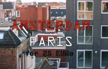 Backpacking France & Netherlands travel video