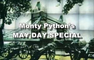 Majowe święto wg Monty Pythona