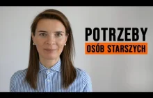 Jakie są potrzeby osób starszych?