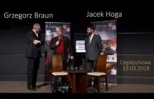 Grzegorz Braun - Jacek Hoga 2018...