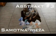 Abstrakt #3 - Samotna Wieża