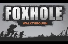 Foxhole Combat Prototype Walkthrough