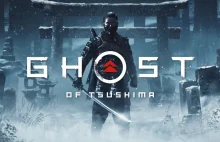 GHOST OF TSUSHIMA - nowy exclusive na PS4!