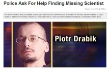 Prawie 10 lat temu w tajemniczych okolicznościach zaginął Piotr Drabik