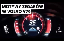 Volvo V70 - zmienny wygląd zegarów