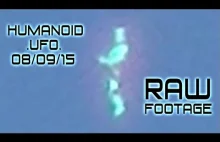 Humanoid UFO Summoned Raw Footage 08/09/15 Seqouia Park California