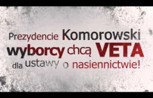 Prezydencie Komorowski, wyborcy chcą VETA dla ustawy nasiennej.