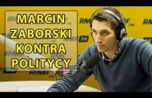 Marcin Zaborski kontra politycy #1
