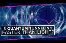 Czy tunelowanie kwantowe jest szybsze niż światło?