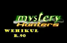 Mystery Hunters: | Wehikuł r.90 # 23