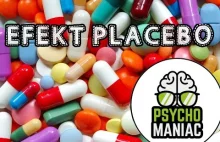 Efekt placebo | PsychoManiac #2