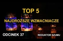 Gdy nie masz co zrobić z hajsem czyli Top 5 najdroższych wzmacniaczy RS #37