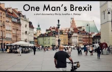 One Man's Brexit - Expat Documentary Film - Warsaw, Poland [Angielski wymagany]