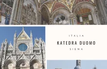 Katedra Duomo - czyli co warto zobaczyć w Sienie