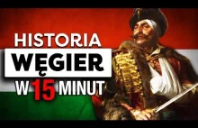 Węgry. Historia Węgier w 15 minut.