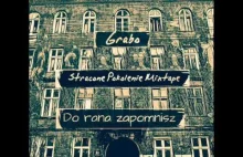 Grabo - Do Rana Zapomnisz