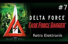 Talibowie wykończeni - Delta Force Task Force Dagger (2002) #7...