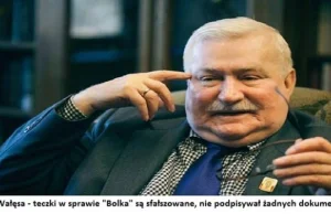 Lech Wałęsa - teczki w sprawie 'Bolka' zostały sfałszowane