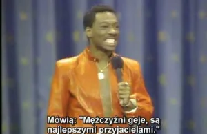 Bardzo niepoprawny Eddie Murphy o homoseksualistach