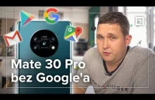 HUAWEI Mate 30 Pro: bez Gmaila, Map i Google Play