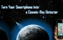 Wasze smartfony mogą wykryć promieniowanie kosmiczne