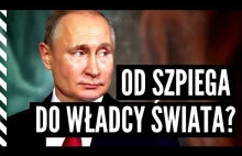 Jak WŁADIMIR PUTIN wyprowadził ROSJĘ z...