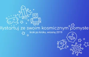 Jak stworzyć kosmiczno-programistyczny biznes wiosną 2019, krok po kroku