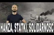 Hanza, statki, Solidarność - polski przemysł stoczniowy - [Historia Bez Cenzury]