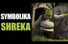 Shrek: symbolika baśni na opak