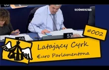 Latający Cyrk €uro-Parlamentona odc. 2 - [SośnierzTV]