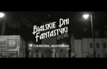 Zapowiedź Bialskich Dni Fantastyki 2016