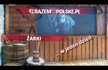 ŻARKI ...W JEDEN DZIEŃ