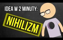 Nihilizm - Idea w 2 minuty