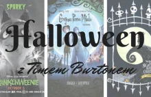 Noc strachów według Burtona, czyli trzy bajki idealne na Halloween
