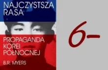 "Najczystsza Rasa. Propaganda Korei Północnej" (opis książki)