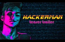 \"HackerMan\" (2018) - Teaser...